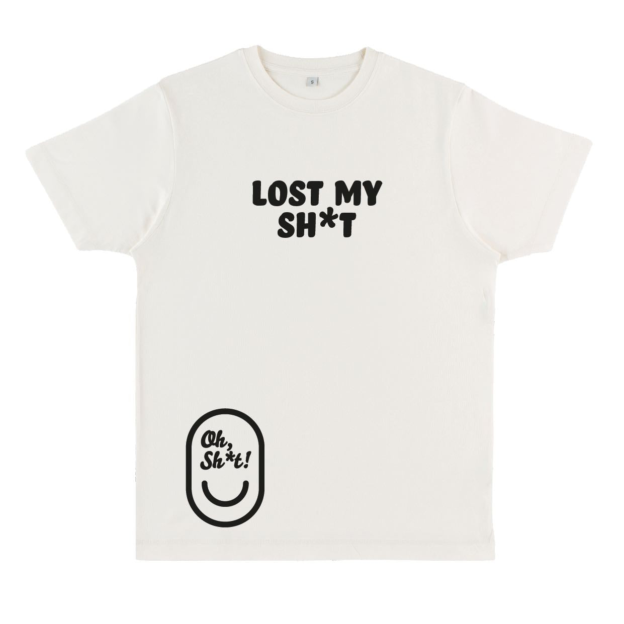 LOST MY SH*T