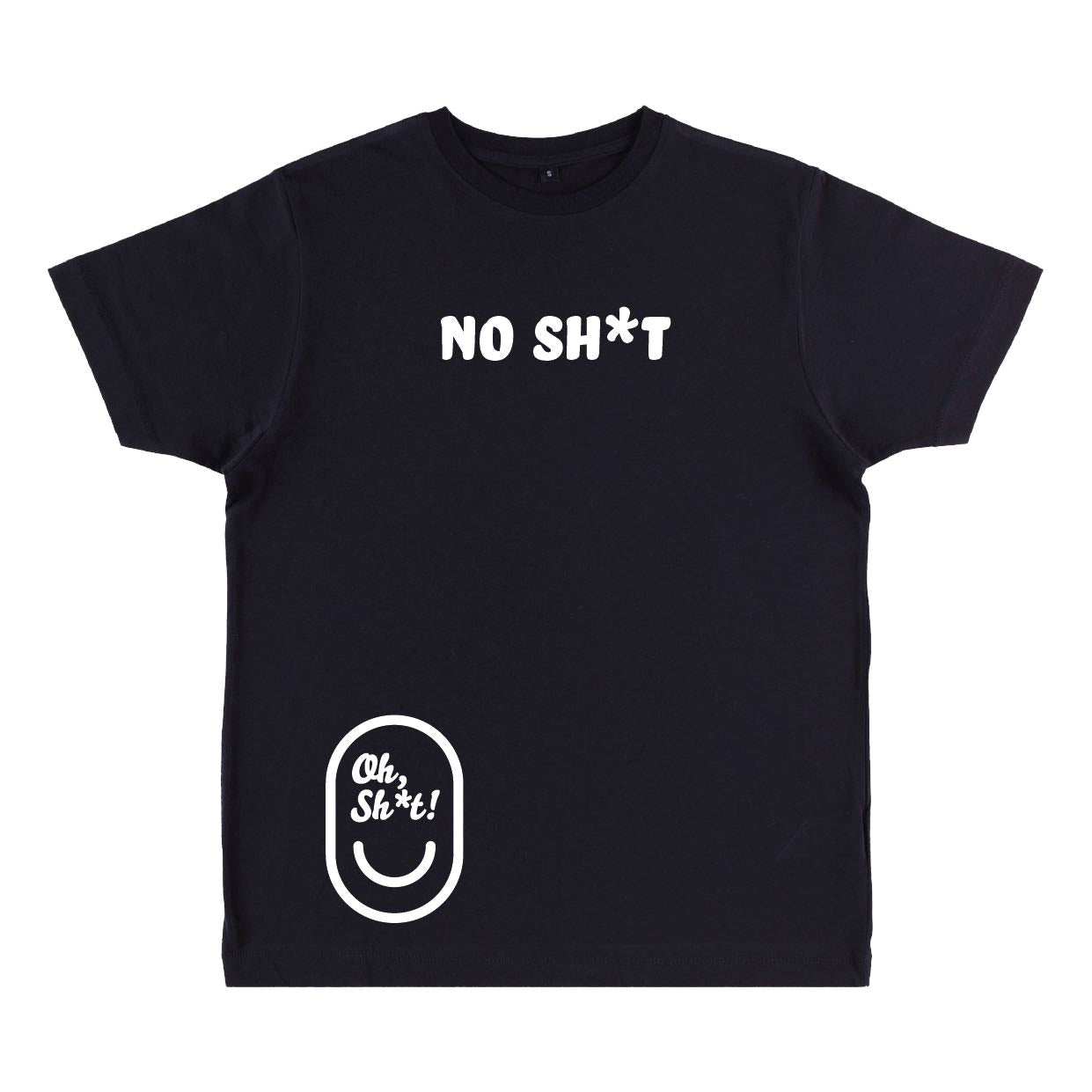 NO SH*T
