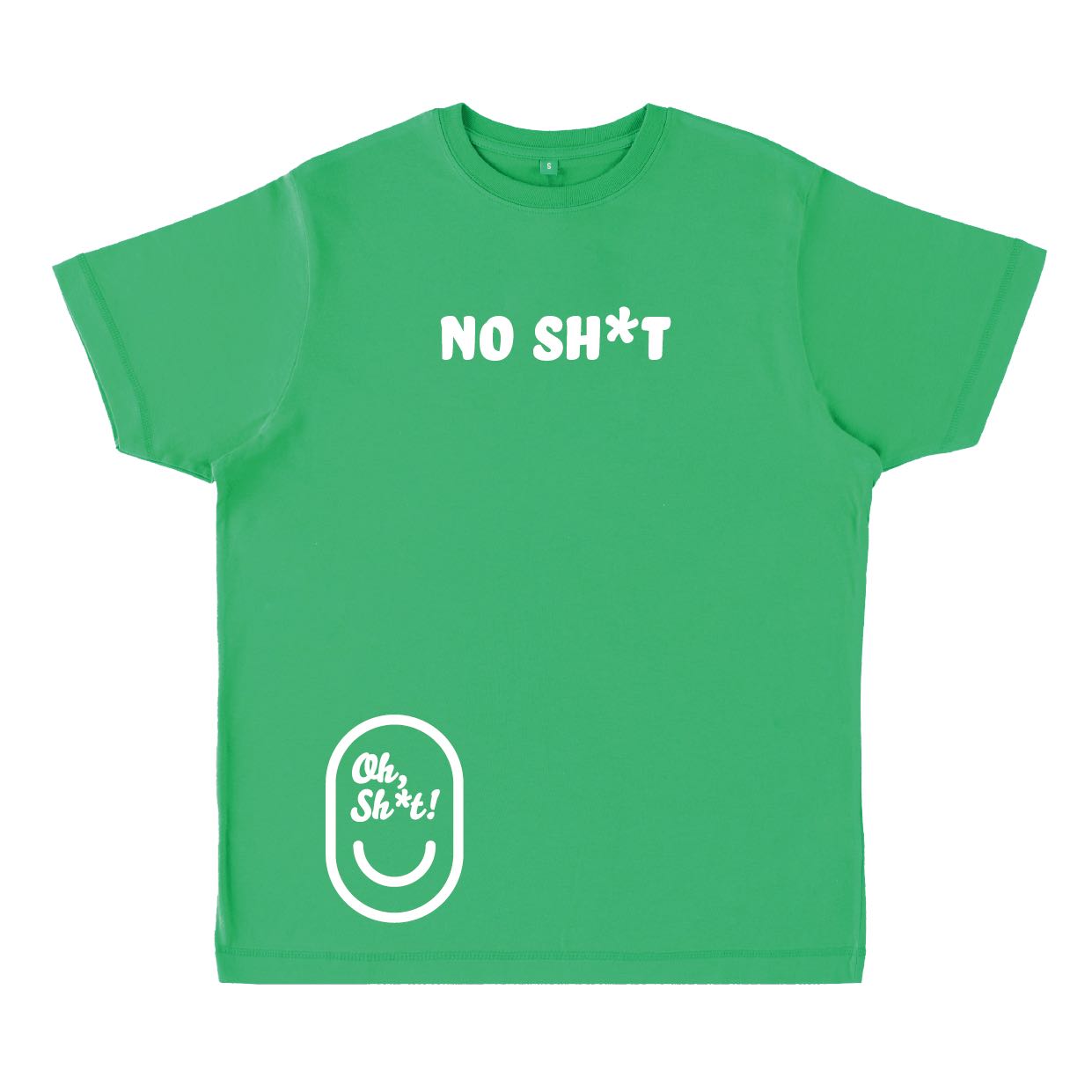 NO SH*T
