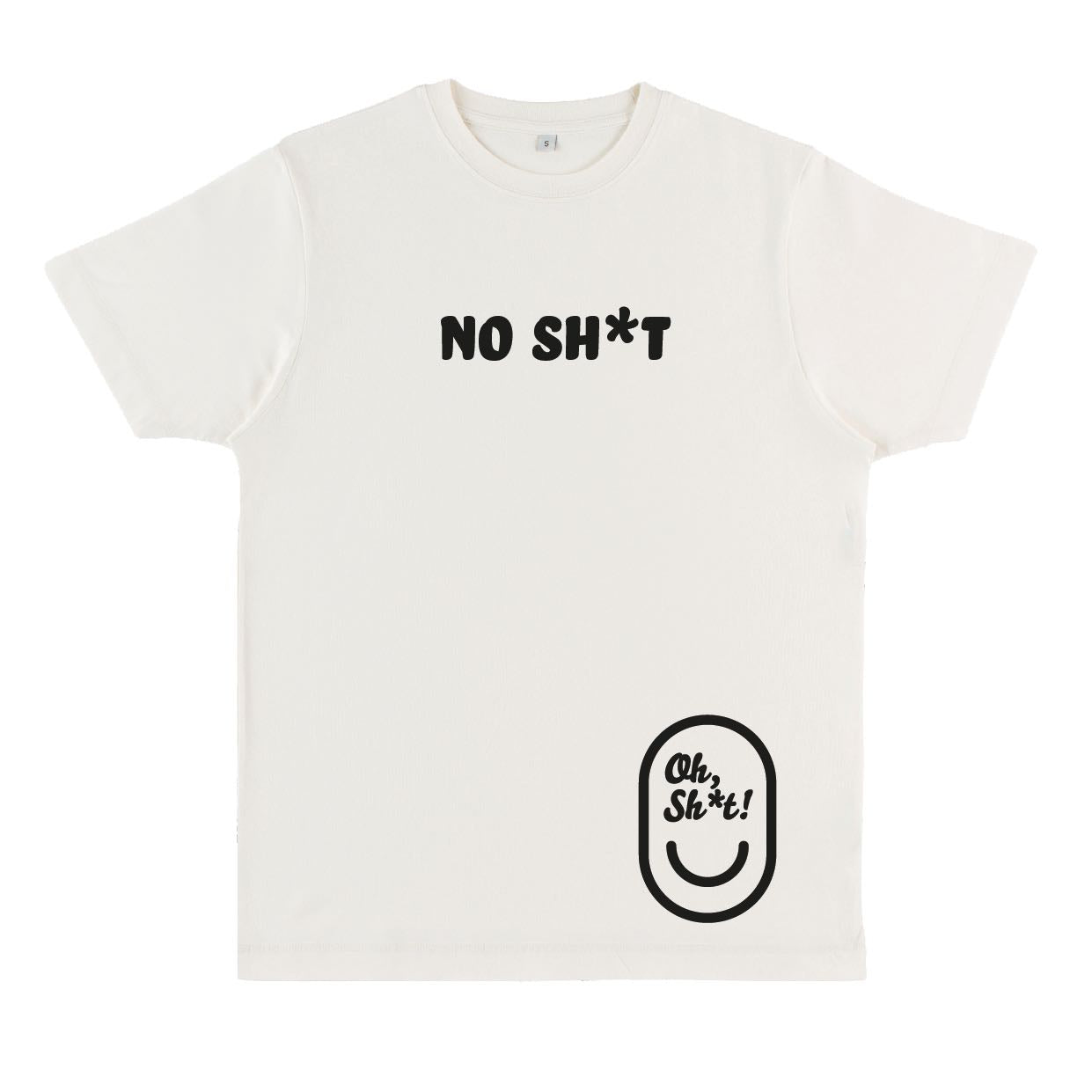 NO SH*T