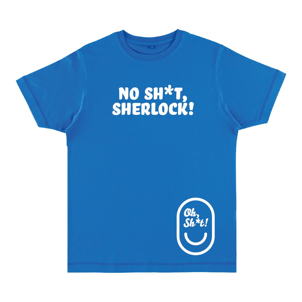 NO SH*T, SHERLOCK!