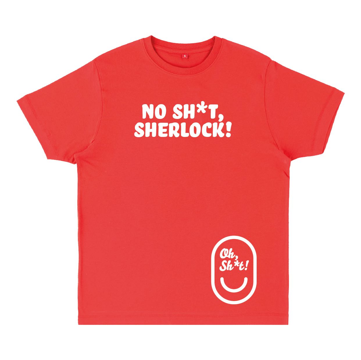 NO SH*T, SHERLOCK!