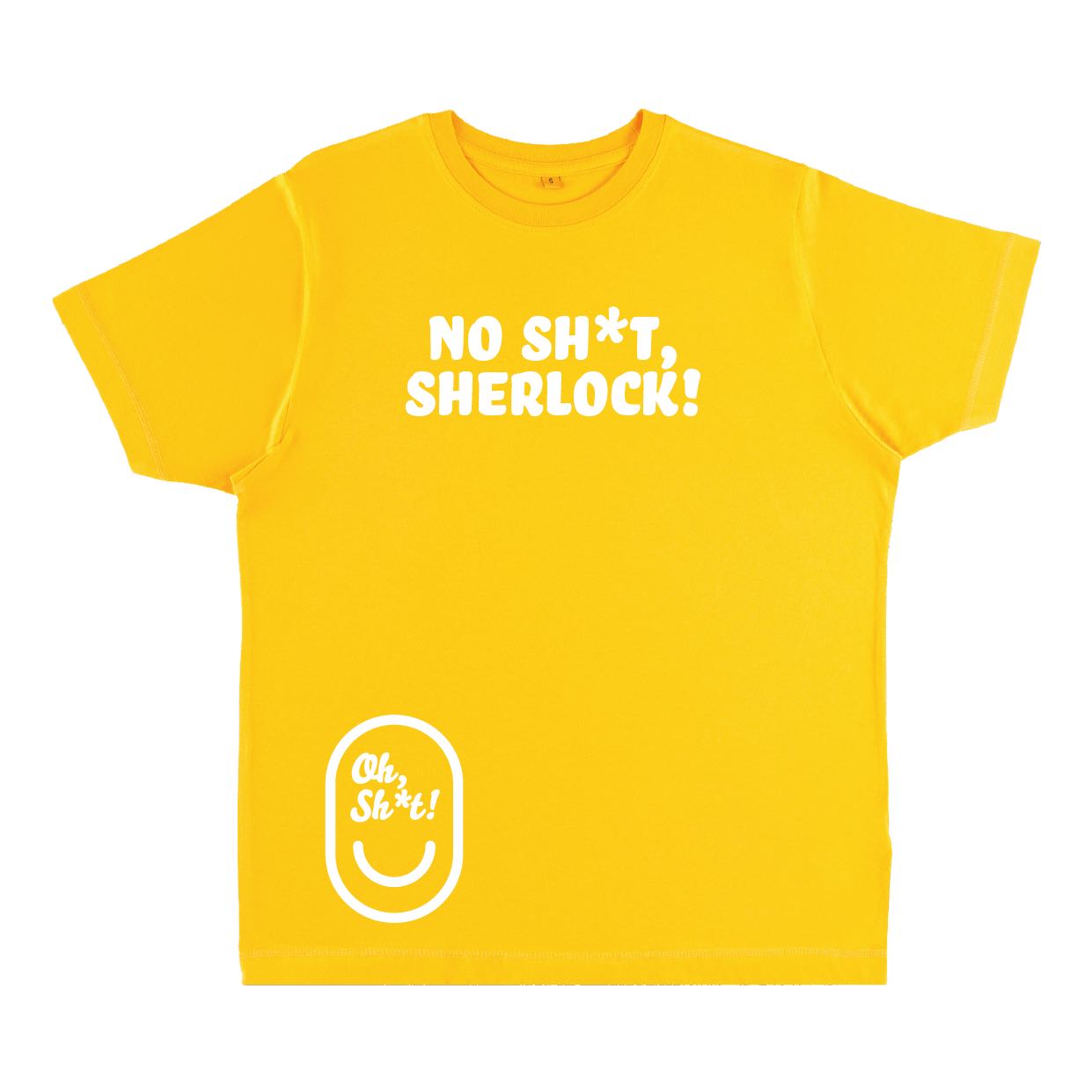 NO SH*T, SHERLOCK!
