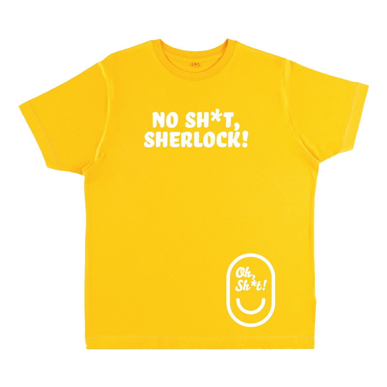 NO SH*T, SHERLOCK!