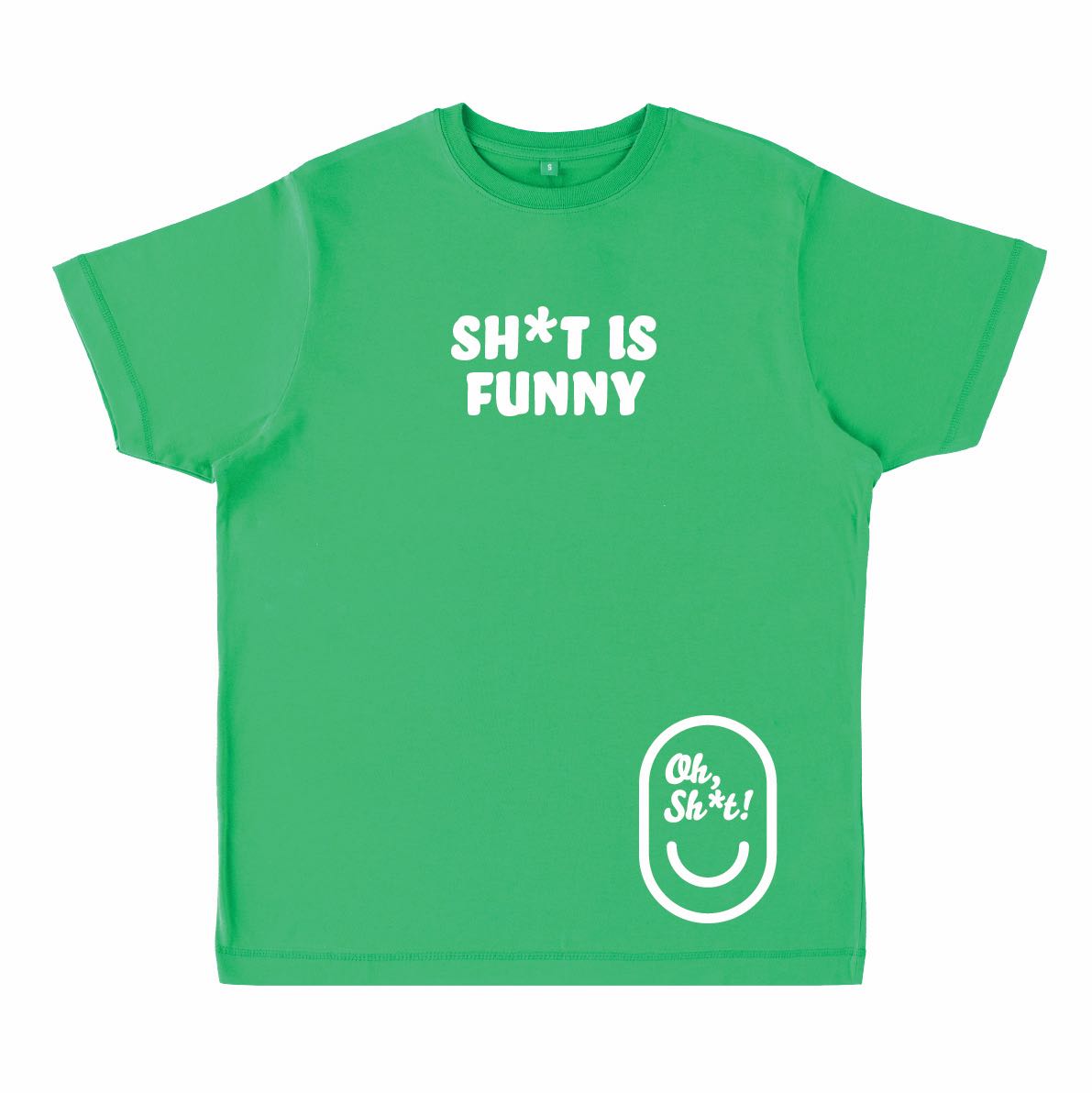 SH*T IS FUNNY