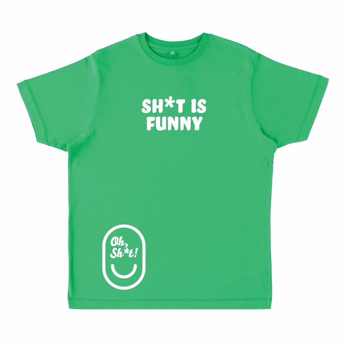 SH*T IS FUNNY
