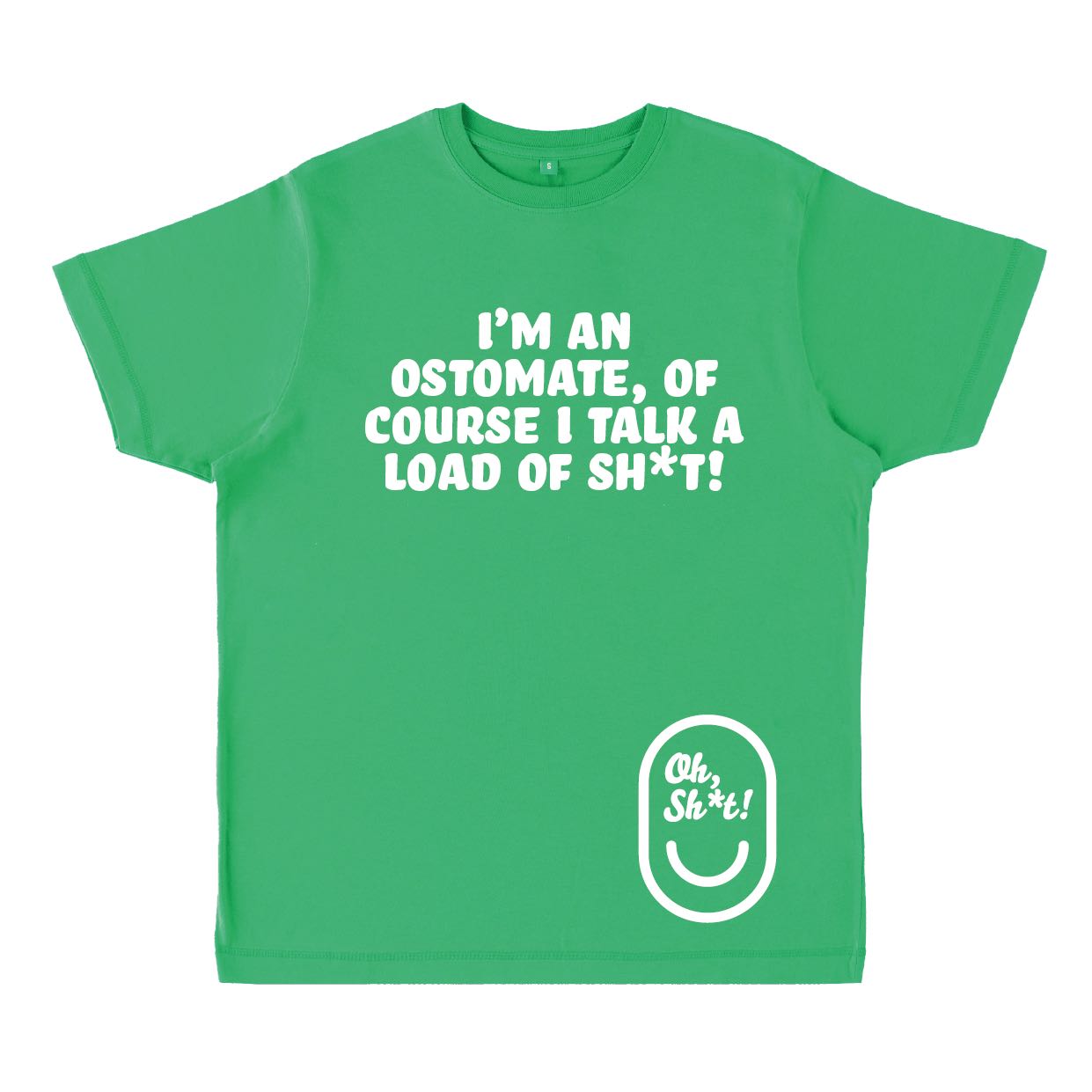 I’M AN OSTOMATE, OF COURSE I TALK A LOAD OF SH*T!