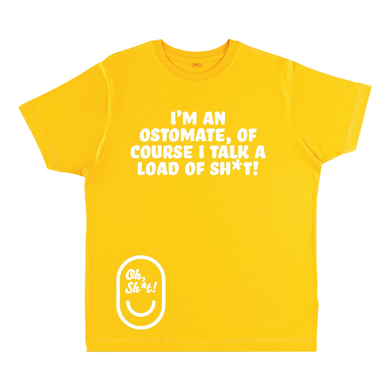 I’M AN OSTOMATE, OF COURSE I TALK A LOAD OF SH*T!